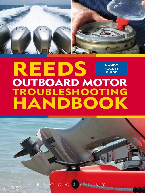 Title details for Reeds Outboard Motor Troubleshooting Handbook by Barry Pickthall - Available
